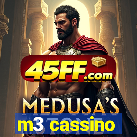m3 cassino